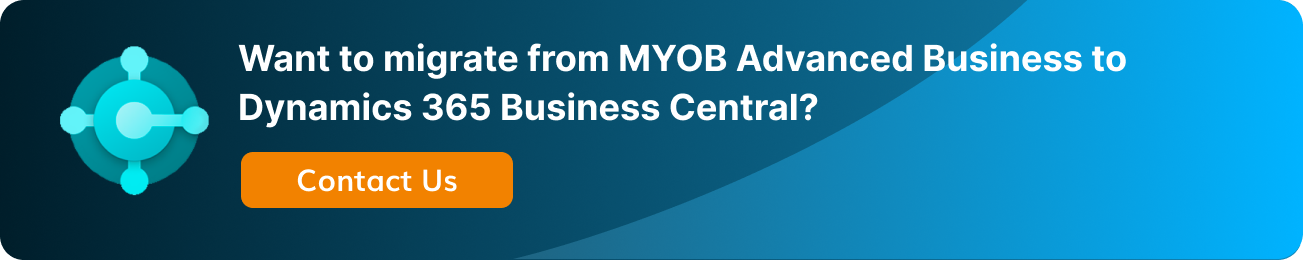 MYOB Advanced Business vs Dynamics 365 Business Central